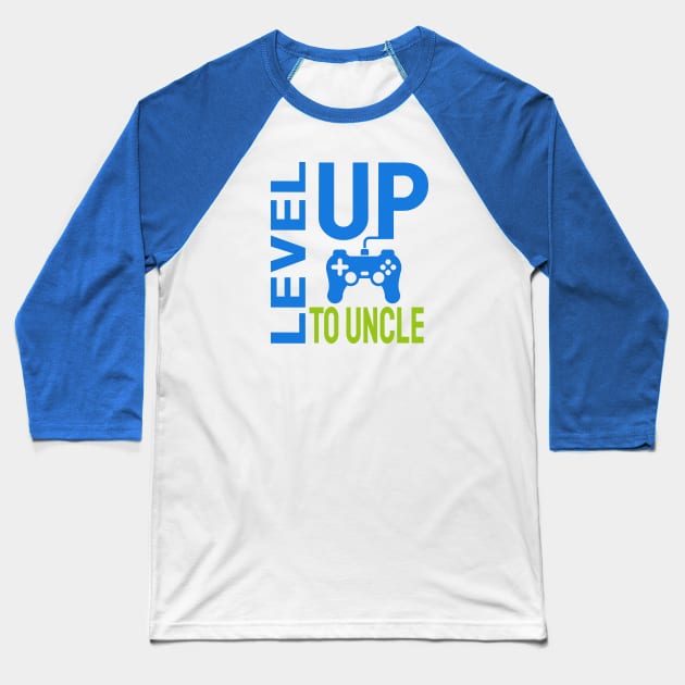 Level Up To Uncle Baseball T-Shirt by ArtfulDesign